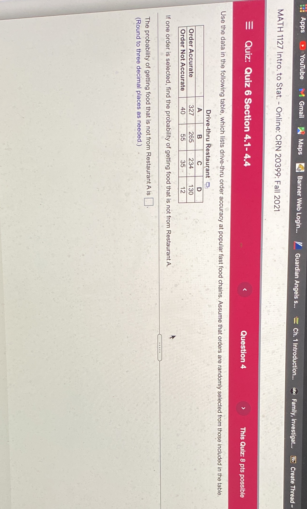 Use the data in the followingtable, which listsdrive-thru order accuracy at popular