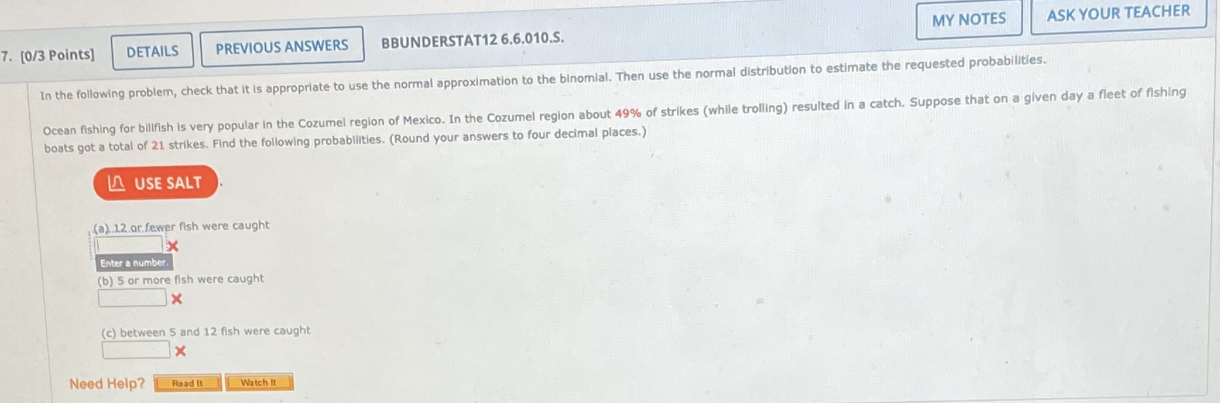 MY NOTES ASK YOUR TEACHER 7. [0/3 Points] DETAILS PREVIOUS ANSWERS