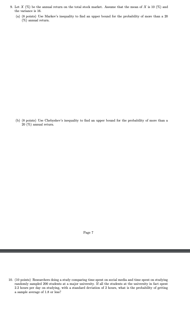 Need some assistance please. 9. Let X (%) be the annual return