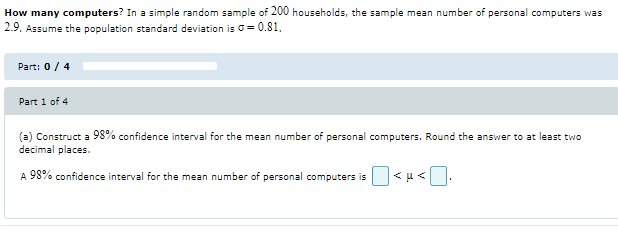  How many computers? In a simple random sample of 200 households,