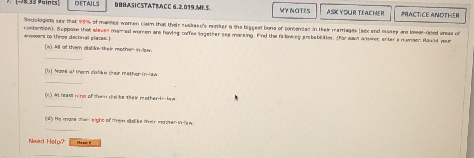 Can you please answer this? [-/8.33 Points] DETAILS BBBASICSTATSACC 6.2.019.MI.S. MY NOTES