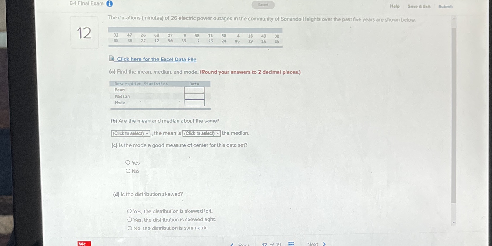  8-1 Final Exam Saved Help Save & Exit Submit The durations