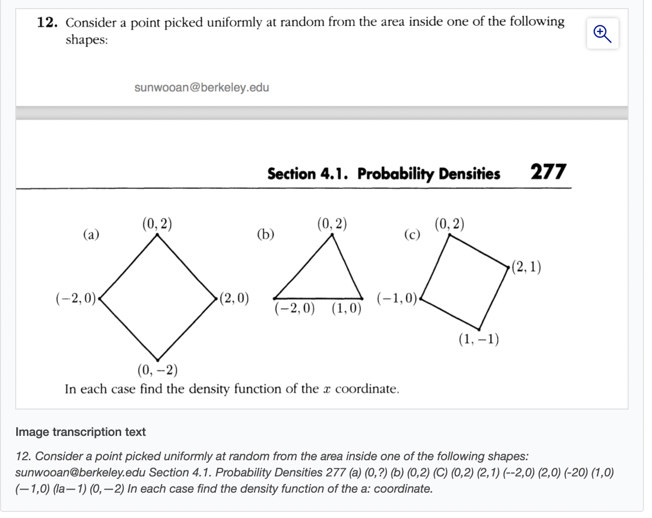 12. Consider a point picked uniformly at random from the area