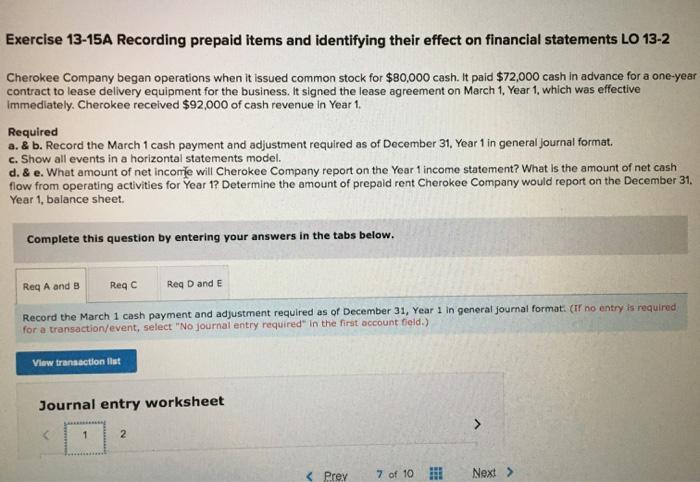  Exercise 13-15A Recording prepaid items and identifying their effect on financial