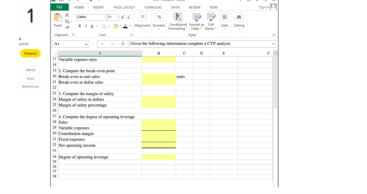 that shows the related CVP Analysis computations. Use the information included in