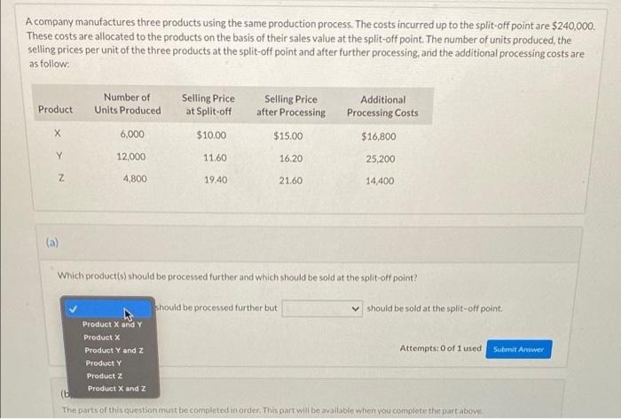  A company manufactures three products using the same production process. The