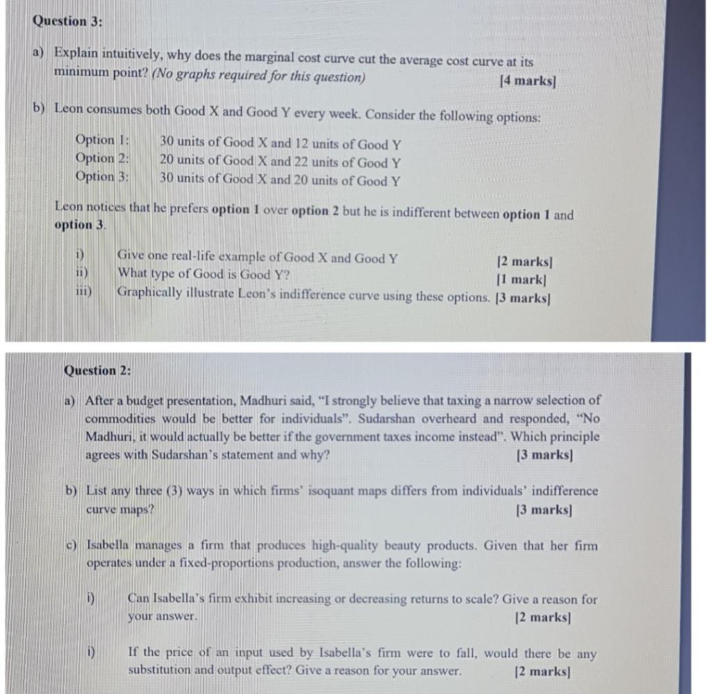  Question 3: a) Explain intuitively, why does the marginal cost curve