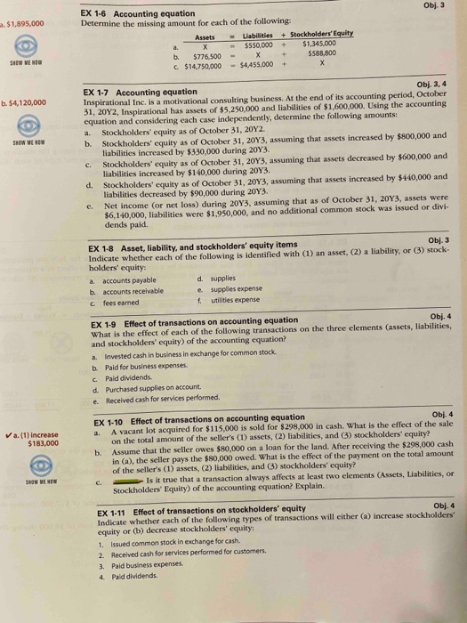  2. $1,895,000 EX 1-6 Accounting equation Determine the missing amount for