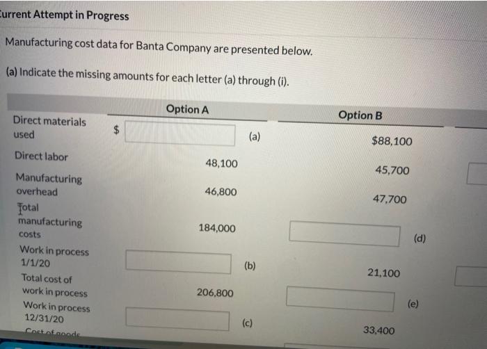 missing amounts for each letter (a) through (i). Option A Option B