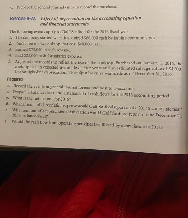  c. Prepare the general journal entry to record the purchase. Exercise