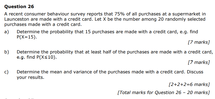 Please help me find the attached answer Question 26 A recent consumer