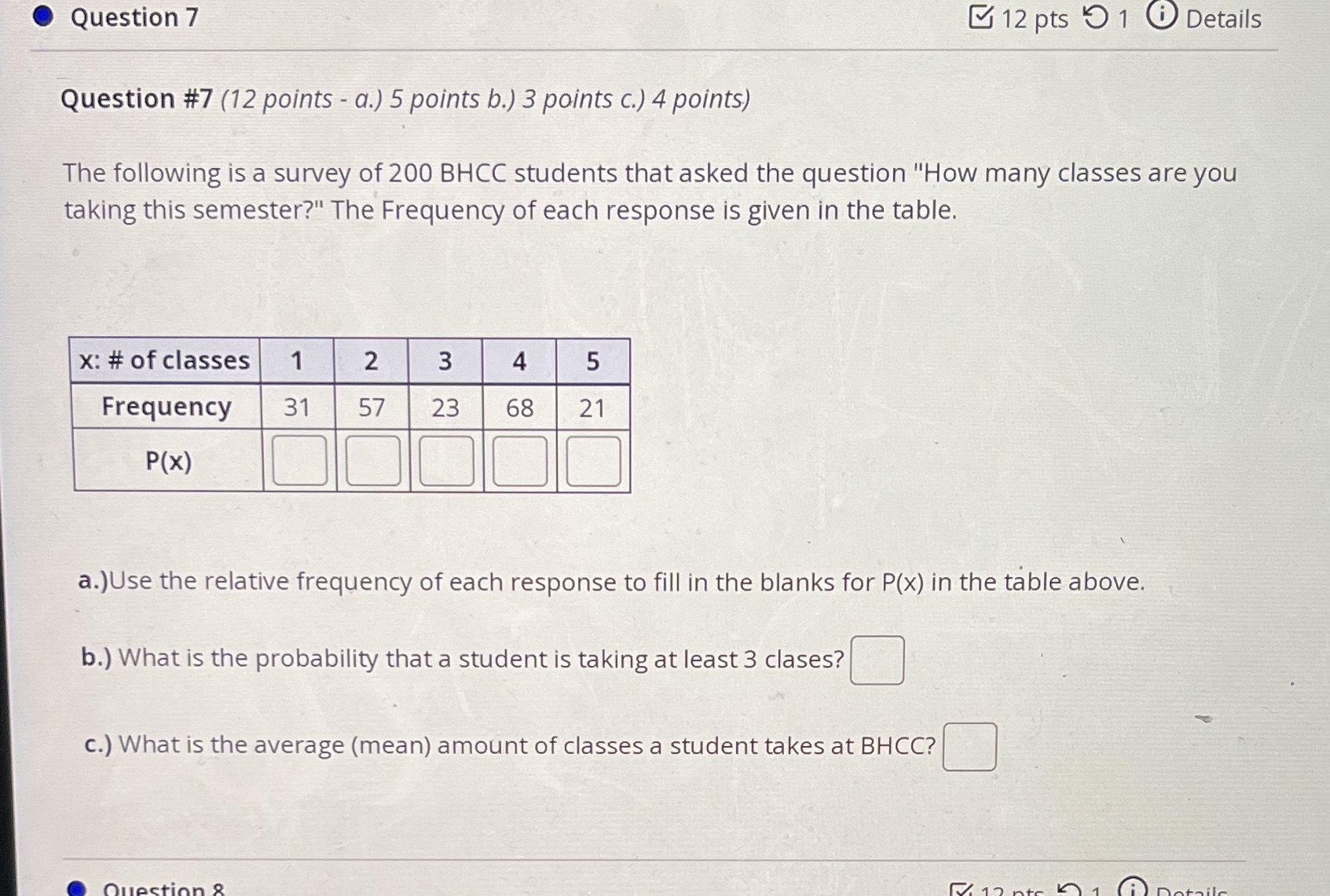  Question 7 12 pts 9 1 0 Details Question #7 (12