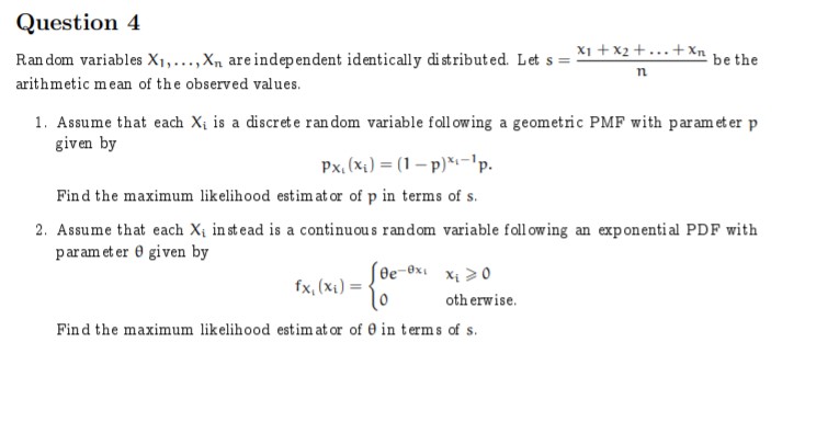 Sir, I am stuck on this question Question 4 Random variables X1,