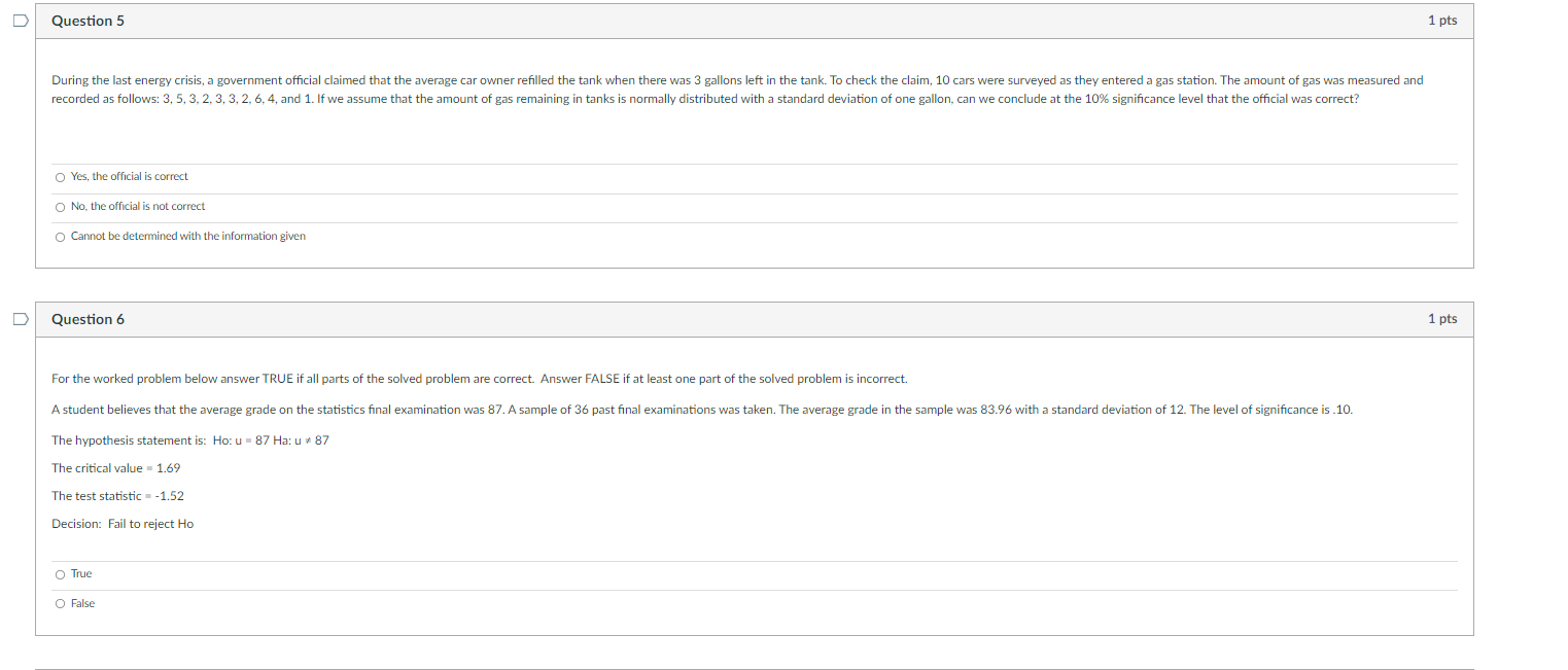 you a lot. D Question 3 1 pts If we reject the