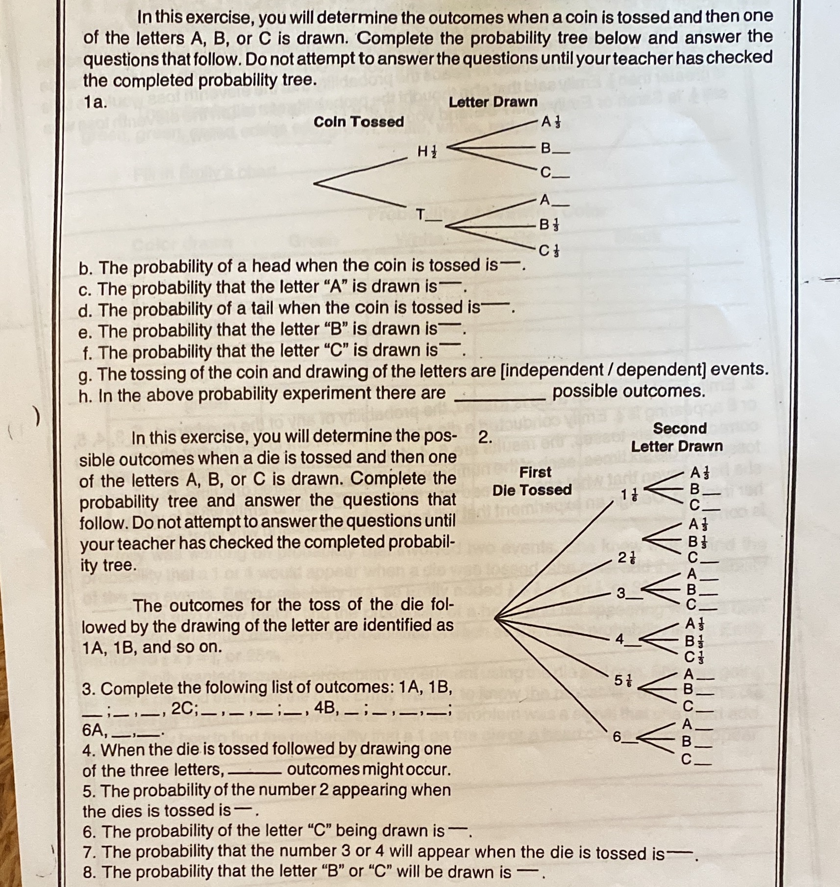 In this exercise, you will determine the outcomes when a coin