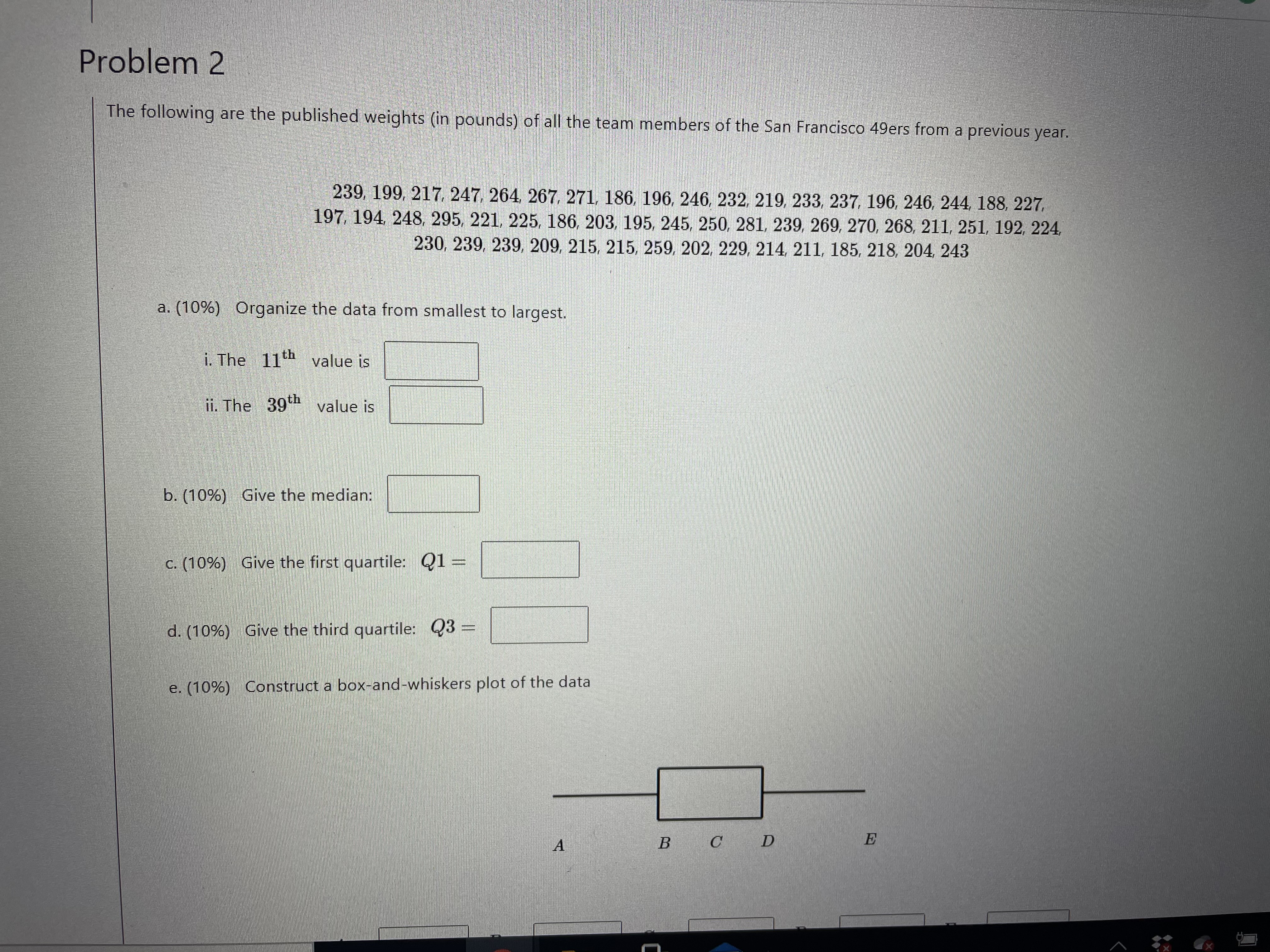 - C = D = E = i. (10%) What percent of