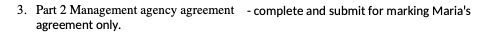 3. Part 2 Management agency agreement agreement only. - complete and submit