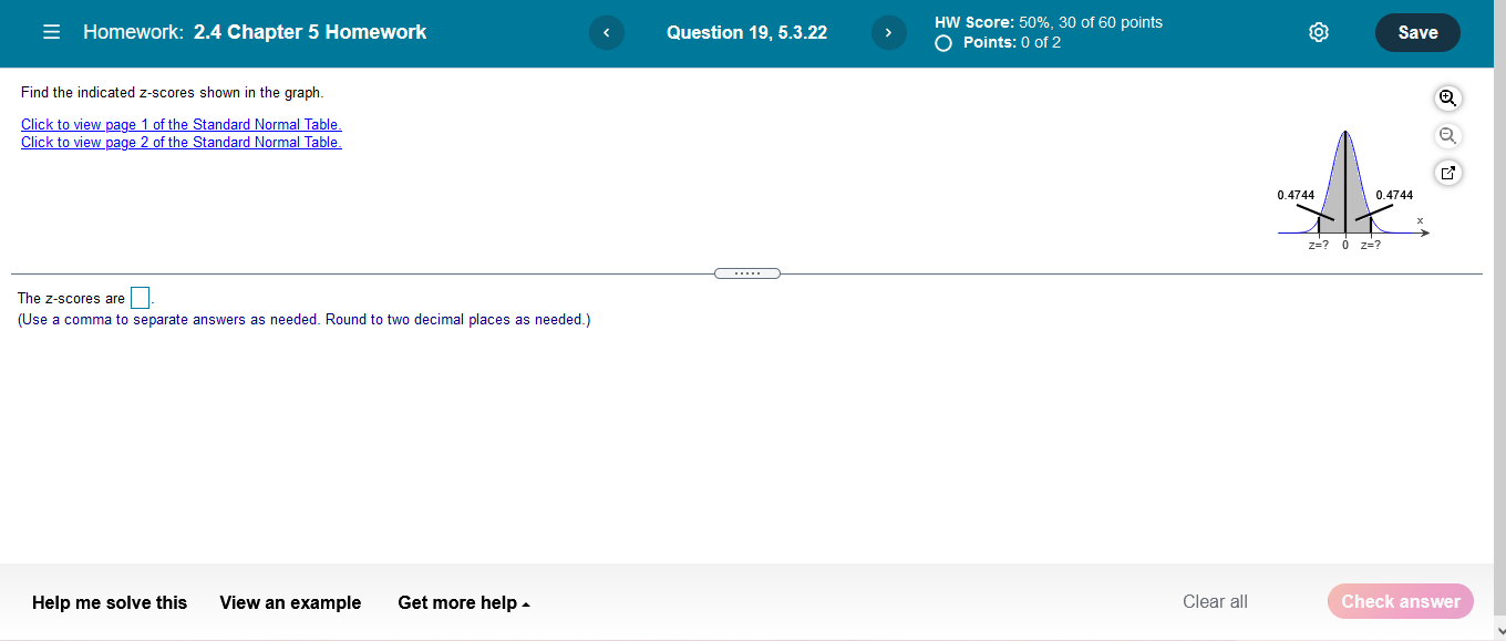  =Homework: 2.4 Chapter 5 Homework Question 19, 5.3.22 HW Score: 50%,