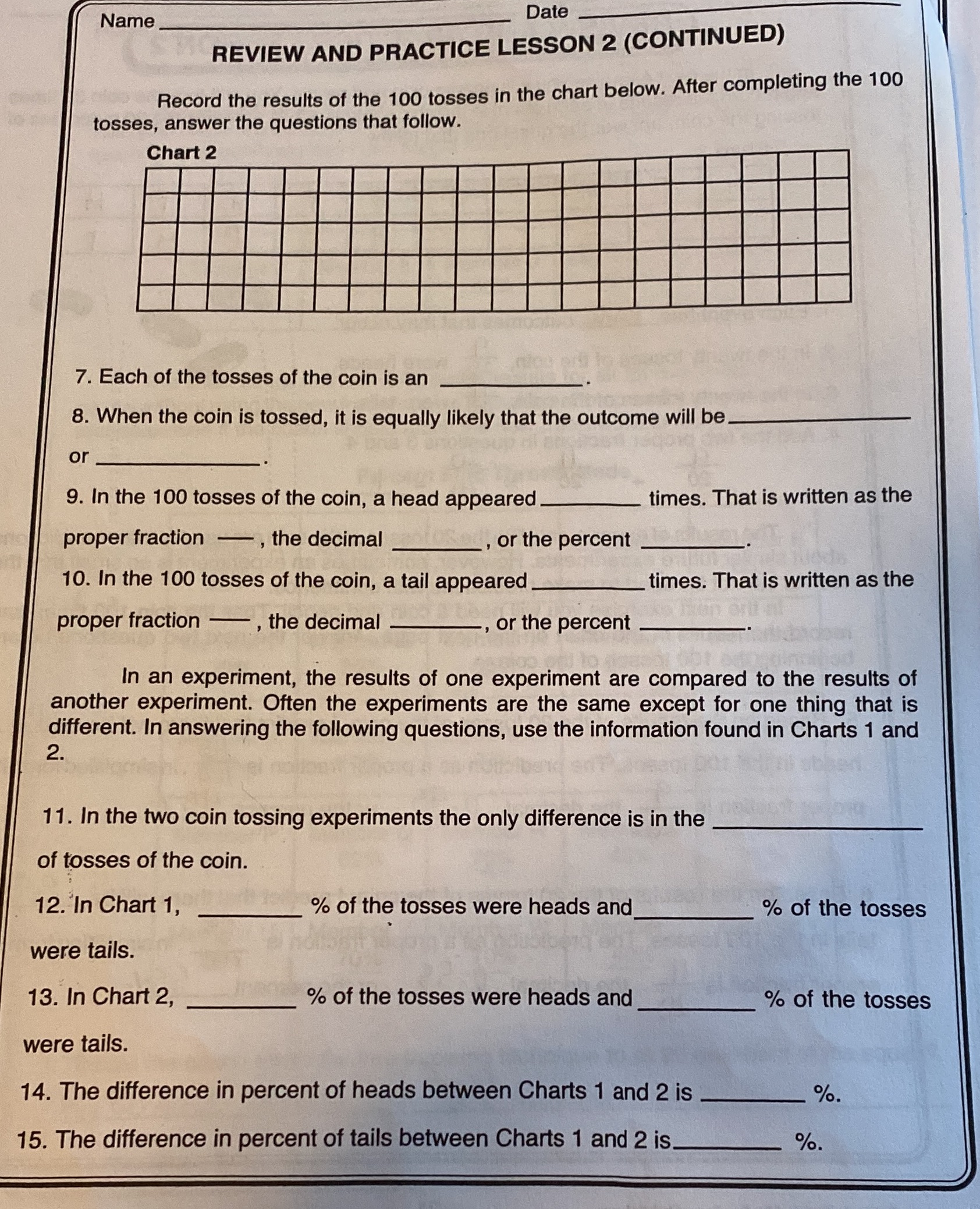  Name Date REVIEW AND PRACTICE LESSON 2 (CONTINUED) Record the results