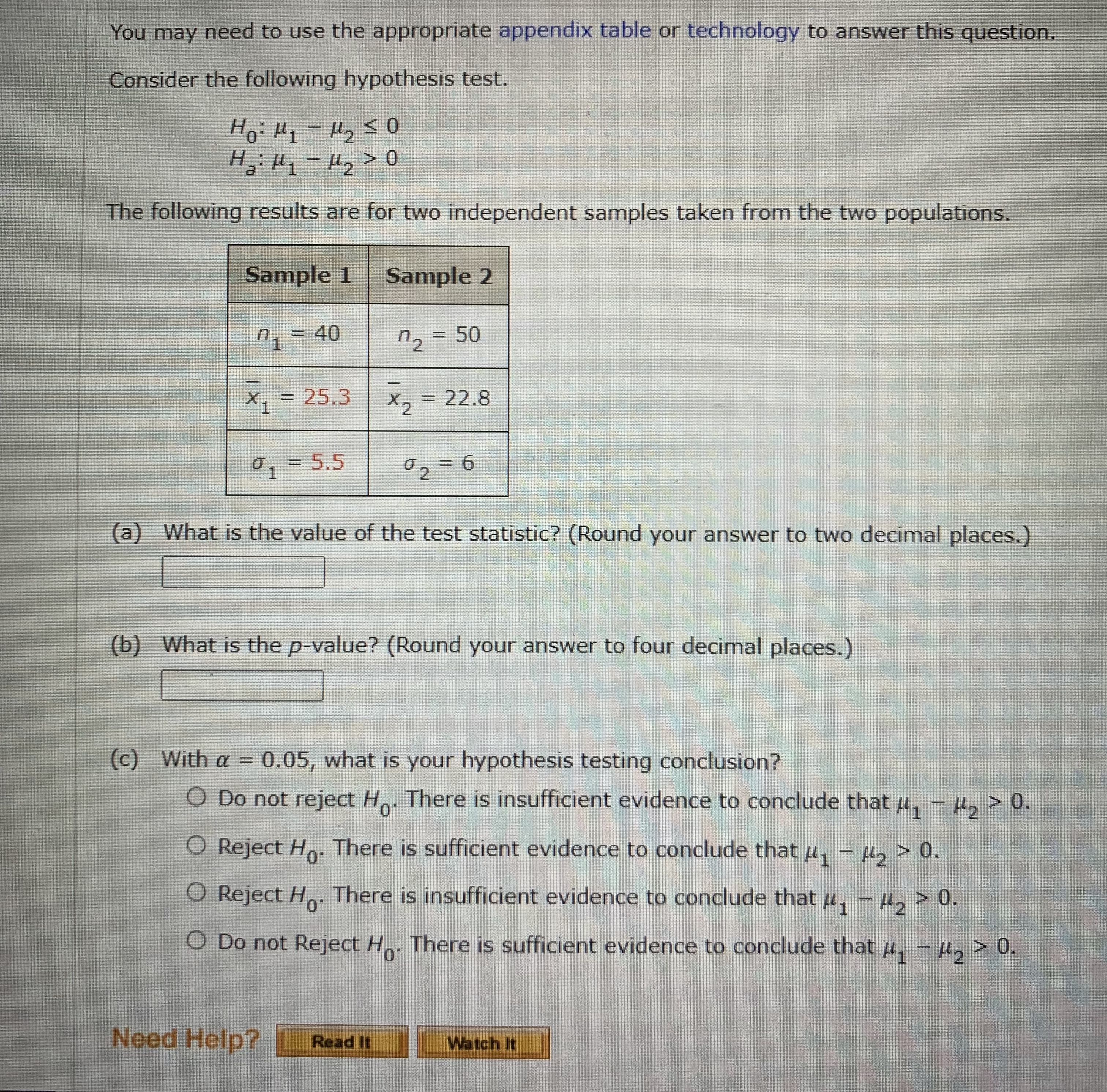 You may need to use the appropriate appendix table or technology to