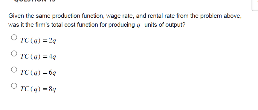 4K 4 What is the marginal rate of technical substitution at (L,