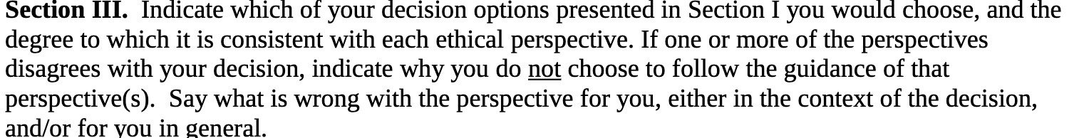  Section III. Indicate which of your decision options presented in Section