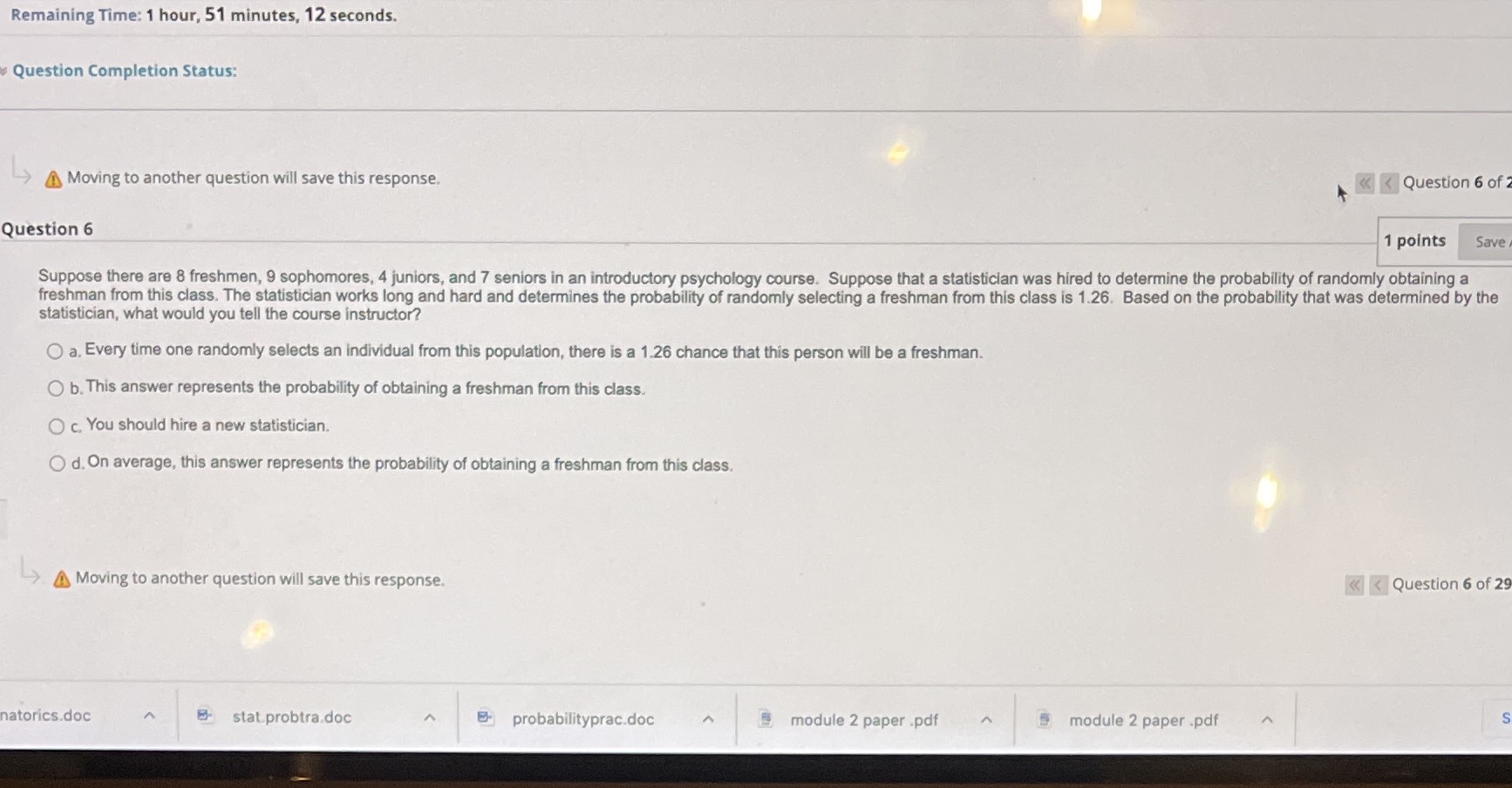  Remaining Time: 1 hour, 51 minutes, 12 seconds. Question Completion Status: