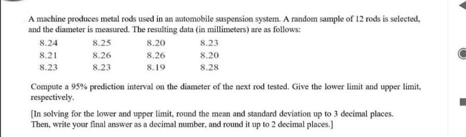 This is Statistics.. Provide clean and readable solution. A machine produces metal