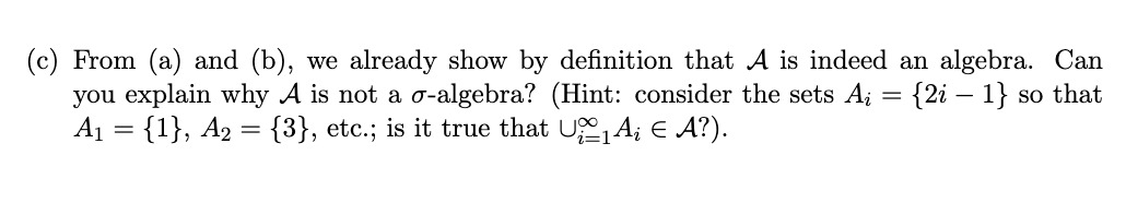  (c) From (a) and (b), we already show by definition that