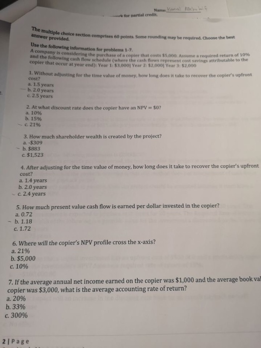  Name Yaa for partial credit. The multiple choice answer provided ople