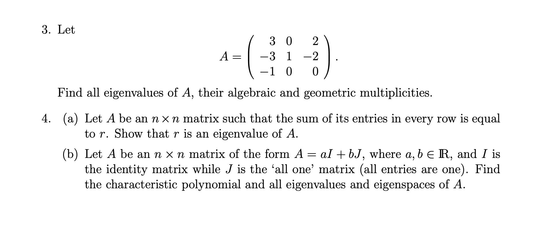 Solve 3 and 4 3. Let A 3 0 3 1 1
