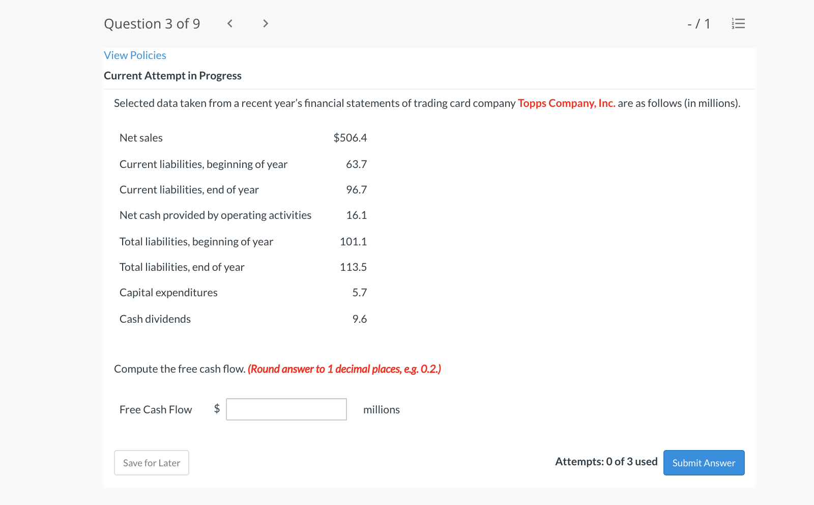9 0.67 / 1 = View Policies Show Attempt History Current Attempt