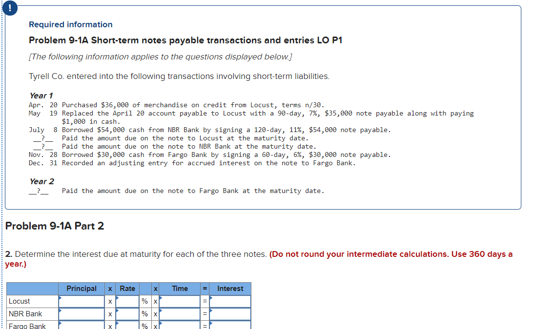 P1 [The following information applies to the questions displayed below.) Tyrell Co.