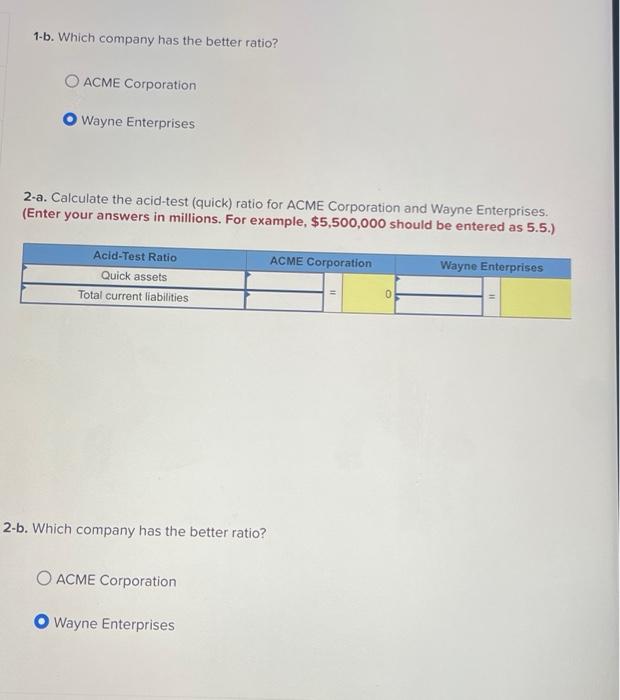 Corporation and Wayne Enterprises, are as follows: ACME Corporation Wayne Enterprises ($