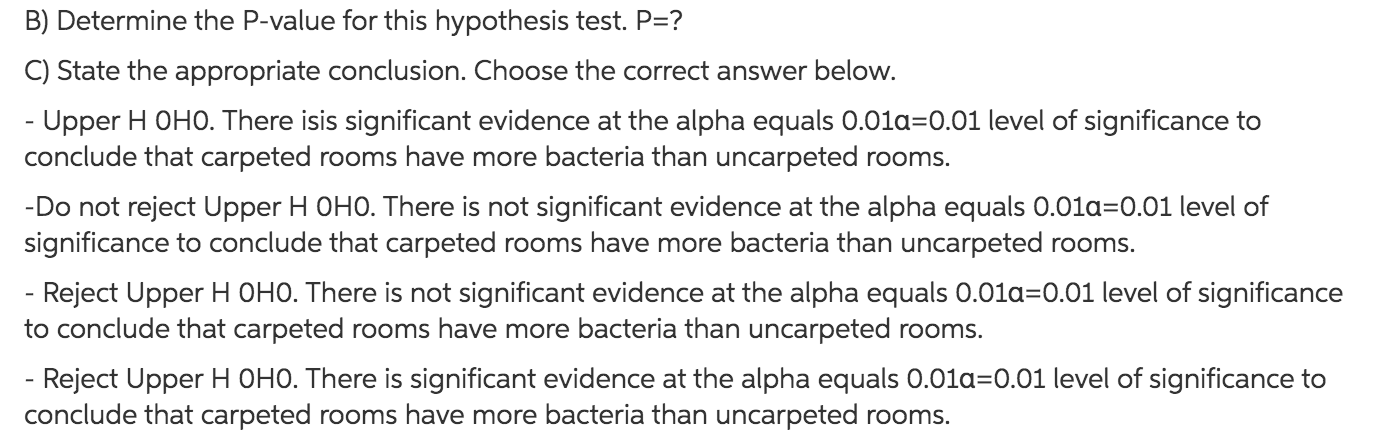 determine if carpeted rooms contain more bacteria than uncarpeted rooms. Full data