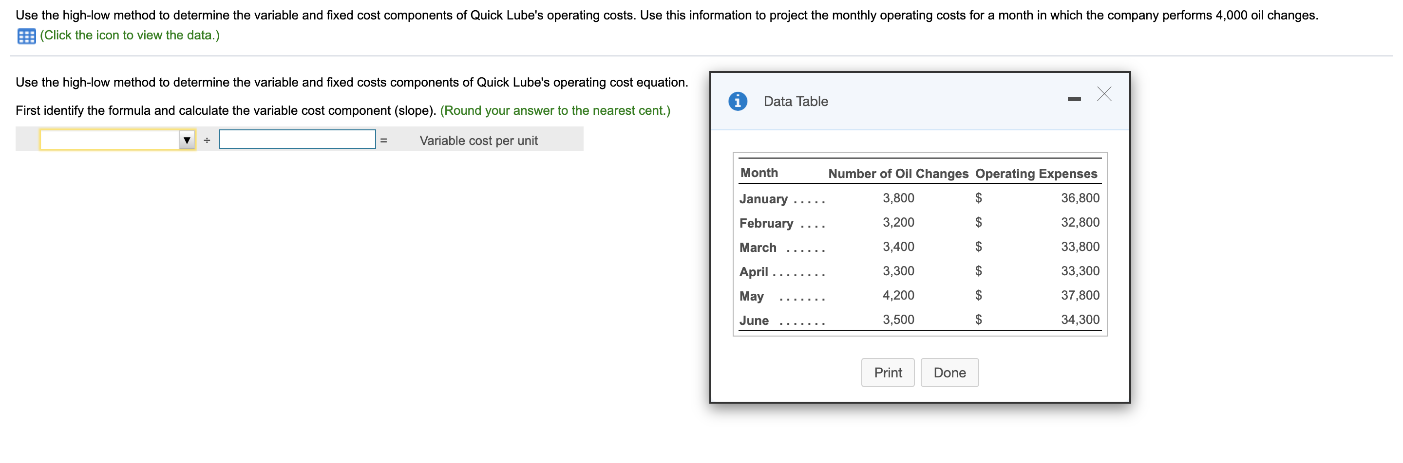  Use the high-low method to determine the variable and fixed cost