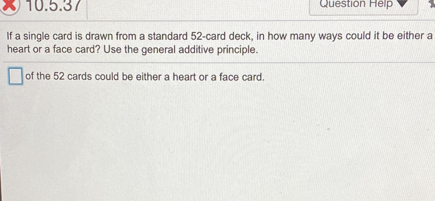 W 10.5.37 Question Help If a single card is drawn from