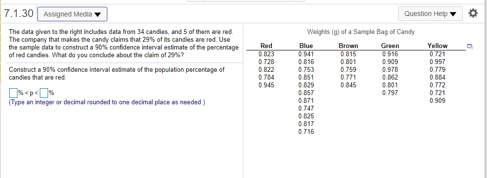 that corresponds to the confidence level 82%. Za/2= (Round to two decimal