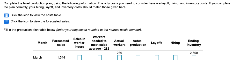 PLEASE HELP! I NEED EACH MONTH!!! Complete the level production plan, using