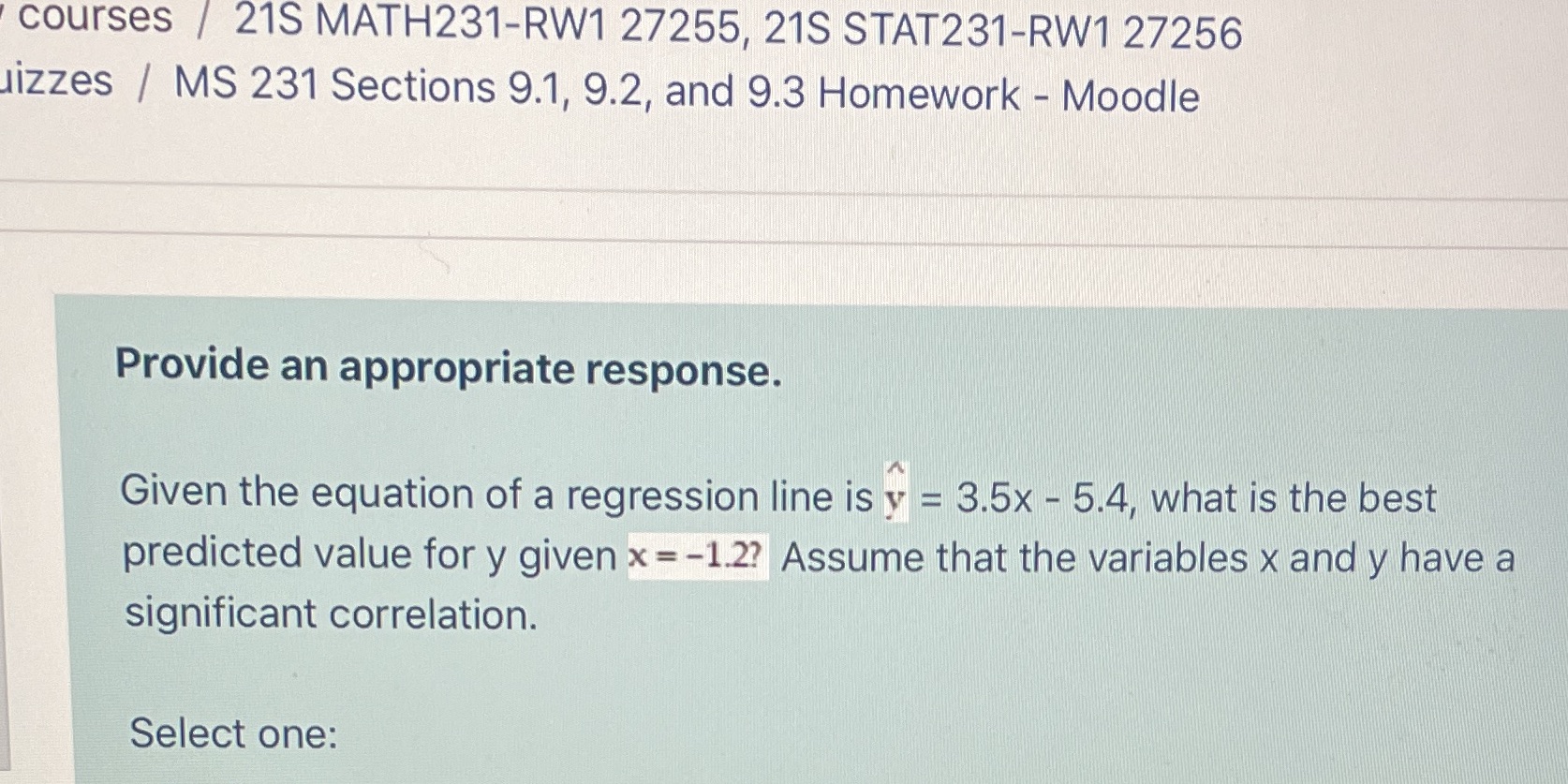 final exam please help #3 courses / 21S MATH231-RW1 27255, 21S STAT231-RW1