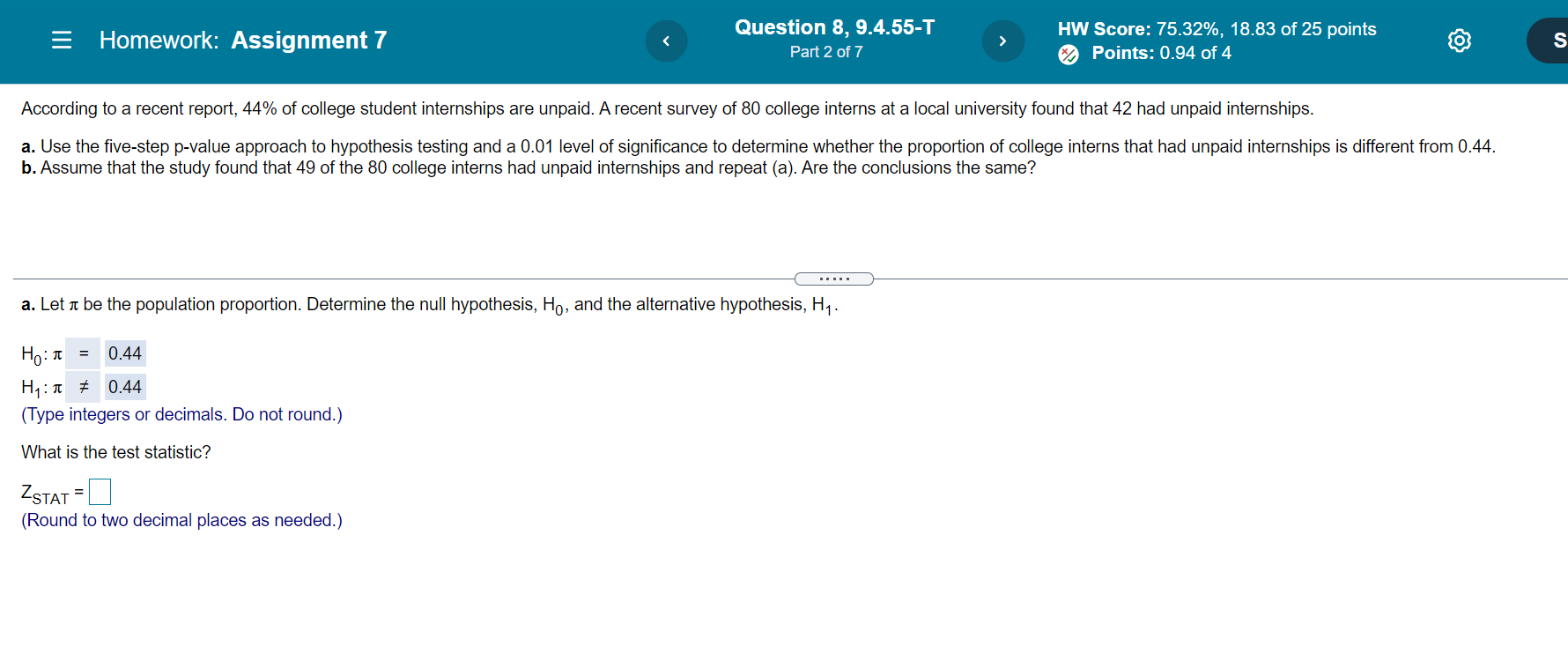 How do I calculate Zstat and the P-value? E Homework: Assignment 7