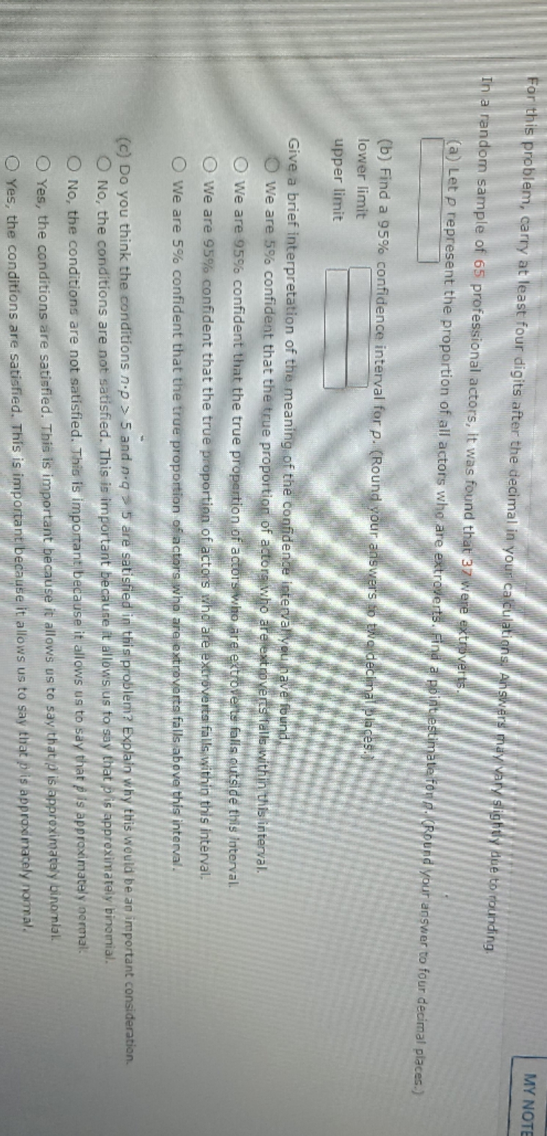 need help with all MY NOT For this problem, carry at least