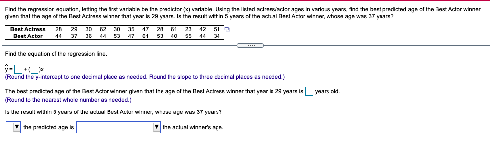 math 1p98 Find the regression equation, letting the first variable be the