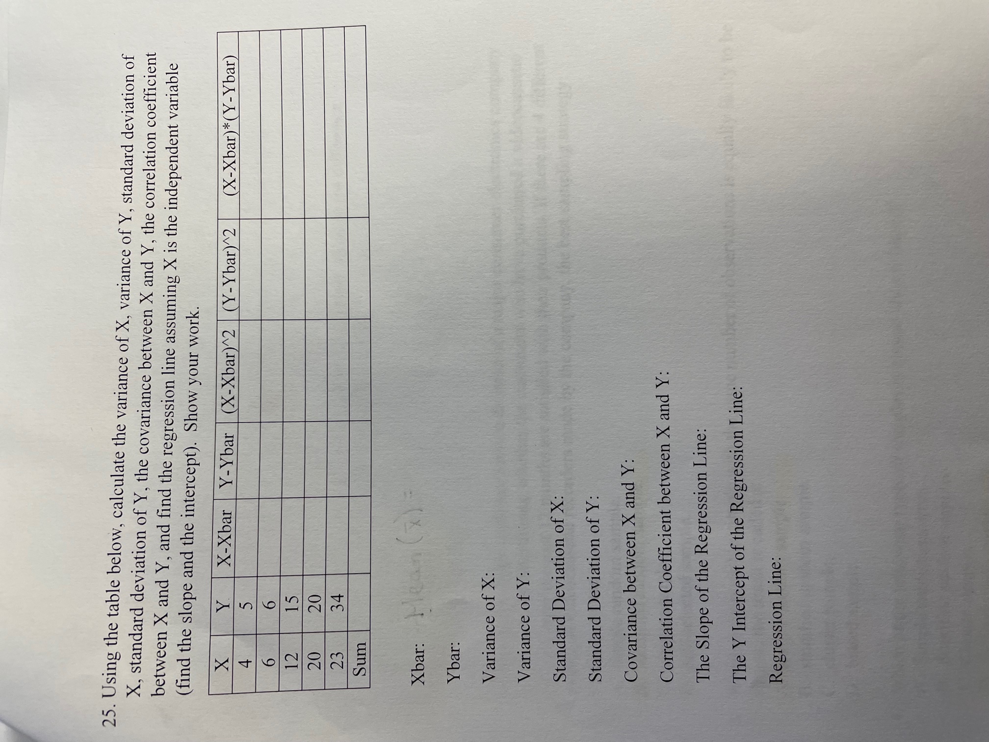 Please complete the problem below and show your work. 25. Using the