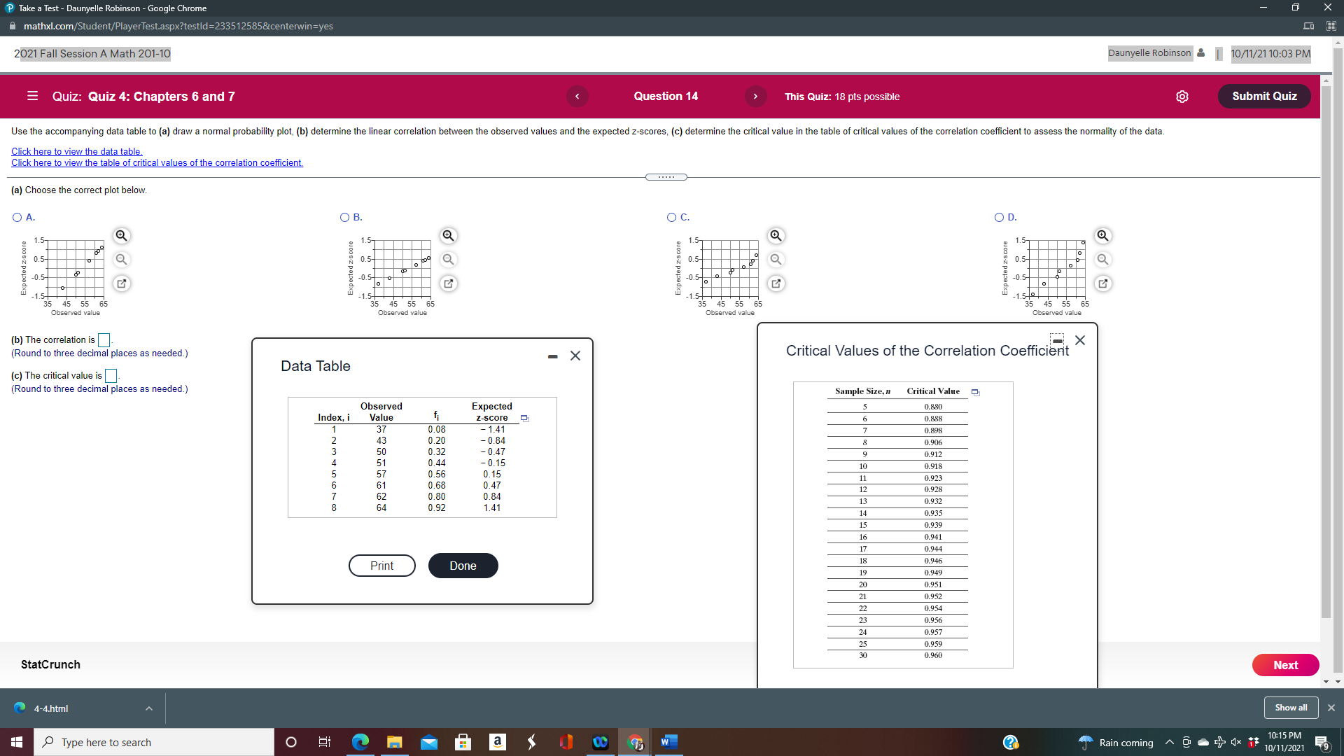 P Take a Test - Daunyelle Robinson - Google Chrome mathxl.com/Student/PlayerTest.aspx?testld=233512585¢erwin=yes