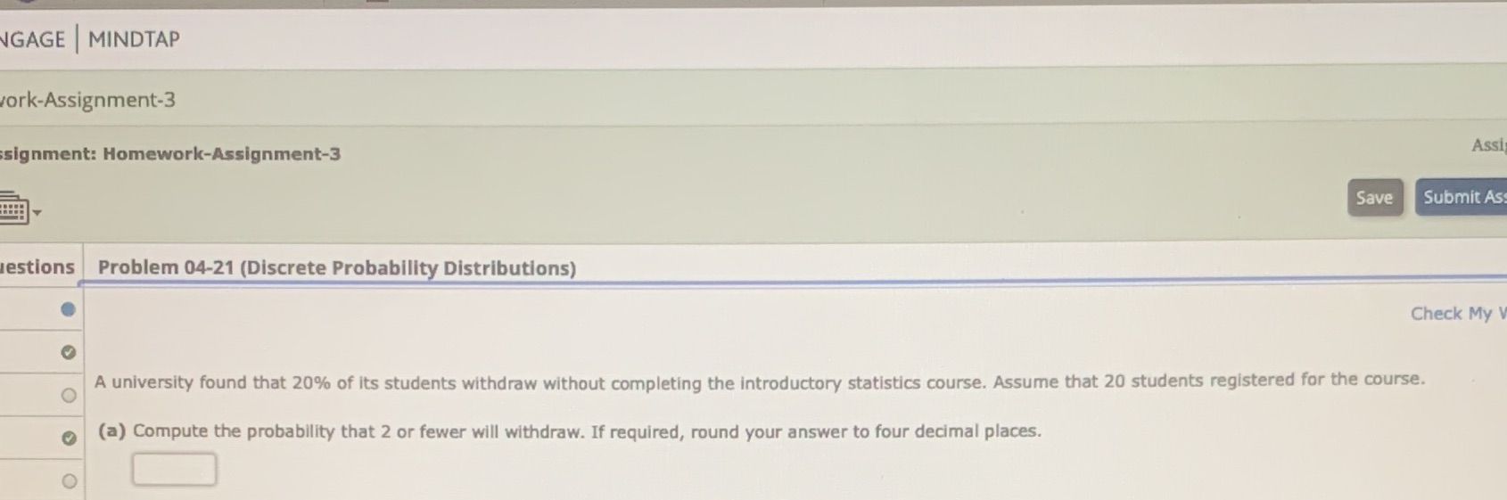 GAGE | MINDTAP work-Assignment-3 signment: Homework-Assignment-3 Assi Save Submit As estions