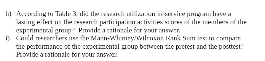  h) According to Table 3, did the research utilization in-service program