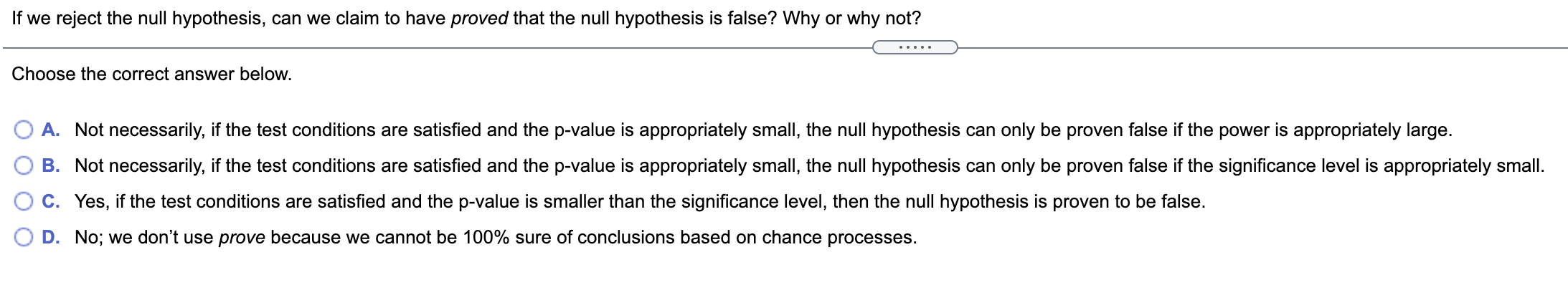 If we reject the null hypothesis, can we claim to have