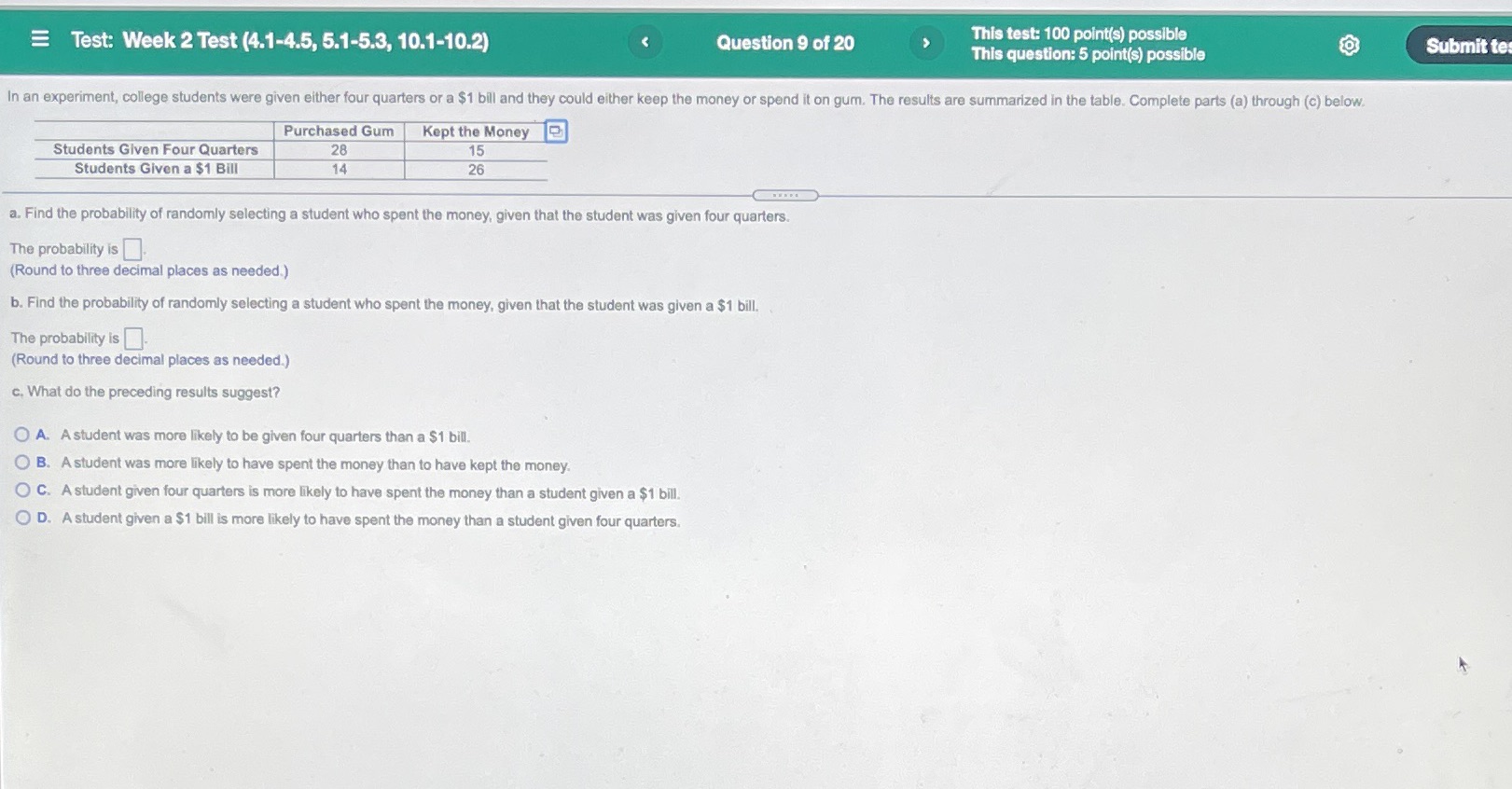 #9 E Test: Week 2 Test (4.1-4.5, 5.1-5.3, 10.1-10.2) Question 9 of