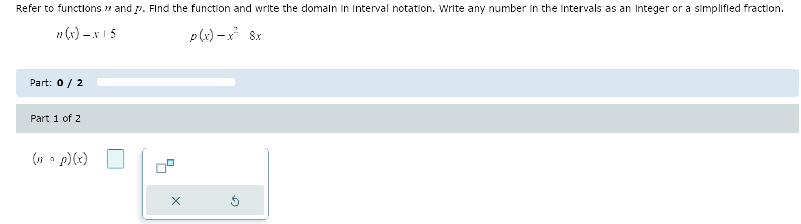 write the domain in interval notation. r(x):3x p(x)=x2+7x q(x):'/3x Given the functions: